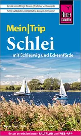 Fründt | Reise Know-How MeinTrip Schlei mit Schleswig und Eckernförde | Buch | 978-3-8317-8114-0 | www.sack.de
