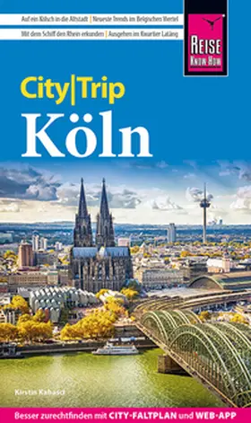 Kabasci |  Reise Know-How CityTrip Köln | Buch |  Sack Fachmedien