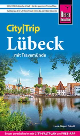Fründt |  Reise Know-How CityTrip Lübeck mit Travemünde | Buch |  Sack Fachmedien