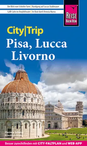 Schetar / Köthe |  Reise Know-How CityTrip Pisa, Lucca, Livorno | Buch |  Sack Fachmedien