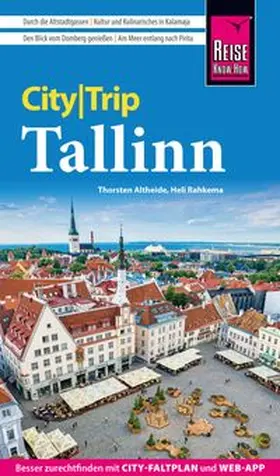 Rahkema / Altheide | Reise Know-How CityTrip Tallinn | Buch | 978-3-8317-8203-1 | www.sack.de