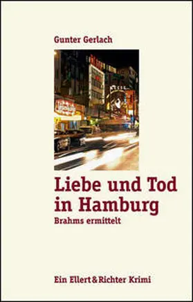 Gerlach |  Liebe und Tod in Hamburg | Buch |  Sack Fachmedien