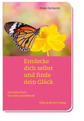 Hochgräfe |  Entdecke dich selbst und finde dein Glück | Buch |  Sack Fachmedien