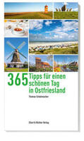 Schumacher |  365 Tipps für einen schönen Tag in Ostfriesland | Buch |  Sack Fachmedien