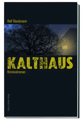 Dieckmann |  Kalthaus | Buch |  Sack Fachmedien