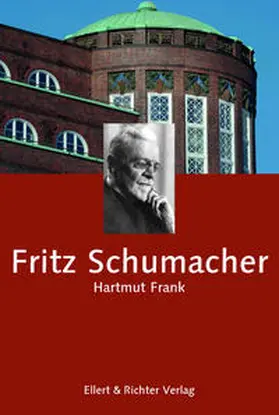 Frank |  Fritz Schumacher | Buch |  Sack Fachmedien