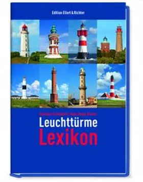 Scheiblich / Staack |  Leuchttürme Lexikon | Buch |  Sack Fachmedien