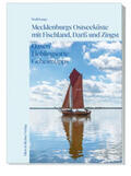 Karge |  Mecklenburgs Ostseeküste mit Fischland, Darß und Zingst | Buch |  Sack Fachmedien