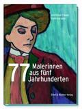 von Friesen / Sello |  77 Malerinnen aus fünf Jahrhunderten | Buch |  Sack Fachmedien