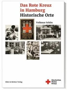 Schön |  Das Rote Kreuz in Hamburg | Buch |  Sack Fachmedien