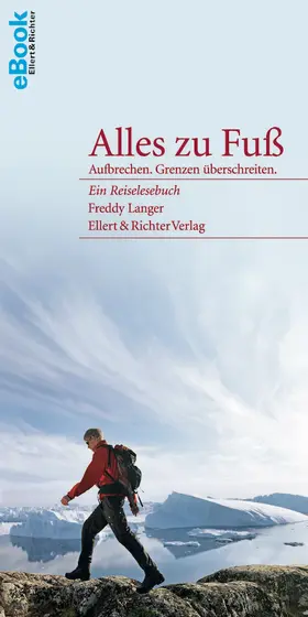 Langer |  Alles zu Fuß | eBook | Sack Fachmedien