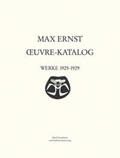  Max Ernst Oeuvre-Katalog Band 3 Werke 1925 - 1929 | Buch |  Sack Fachmedien