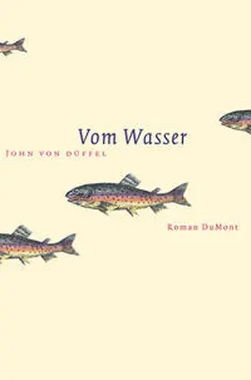 Düffel | Vom Wasser | Buch | 978-3-8321-4557-6 | www.sack.de