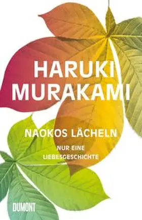 Murakami |  Naokos Lächeln | Buch |  Sack Fachmedien