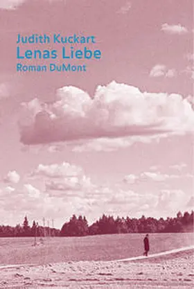 Kuckart |  Lenas Liebe | Buch |  Sack Fachmedien