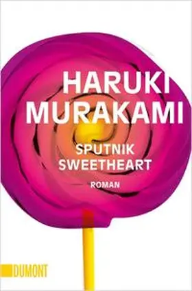 Murakami | Sputnik Sweetheart | Buch | 978-3-8321-6100-2 | www.sack.de