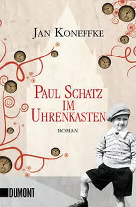 Koneffke |  Paul Schatz im Uhrenkasten | Buch |  Sack Fachmedien