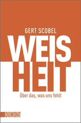 Scobel | Weisheit | Buch | 978-3-8321-6156-9 | sack.de