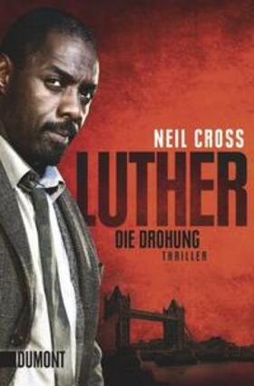 Cross |  Luther. Die Drohung | Buch |  Sack Fachmedien