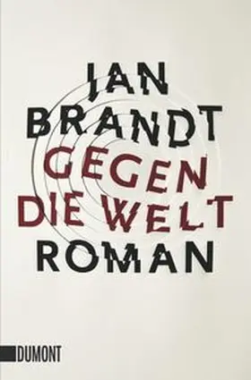 Brandt |  Gegen die Welt | Buch |  Sack Fachmedien
