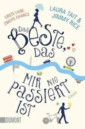 Rice / Tait | Das Beste, das mir nie passiert ist | Buch | 978-3-8321-6280-1 | sack.de
