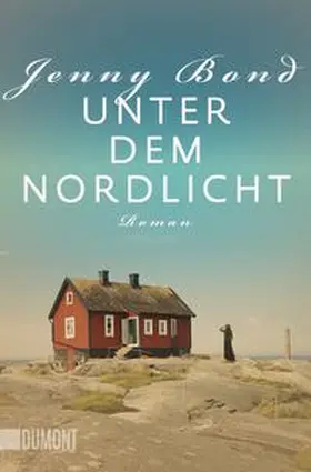 Bond |  Unter dem Nordlicht | Buch |  Sack Fachmedien