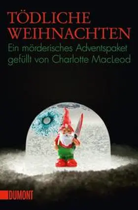 MacLeod / Neuhaus |  Tödliche Weihnachten | Buch |  Sack Fachmedien