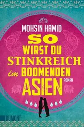 Hamid |  So wirst du stinkreich im boomenden Asien | Buch |  Sack Fachmedien