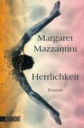 Mazzantini |  Herrlichkeit | Buch |  Sack Fachmedien
