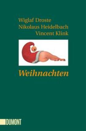 Droste / Heidelbach / Klink |  Weihnachten | Buch |  Sack Fachmedien