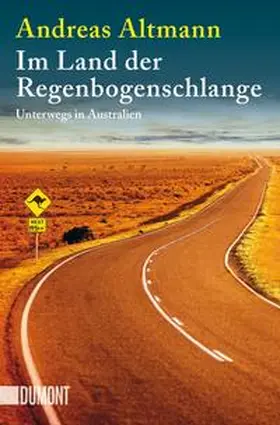 Altmann |  Im Land der Regenbogenschlange | Buch |  Sack Fachmedien