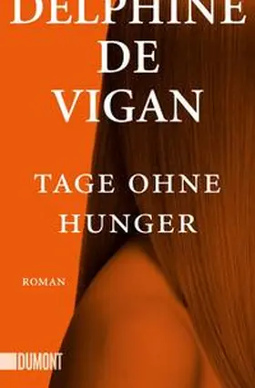 de Vigan |  Tage ohne Hunger | Buch |  Sack Fachmedien