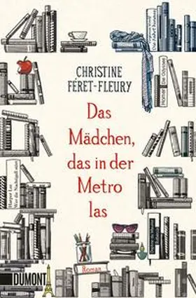 Féret-Fleury |  Das Mädchen, das in der Metro las | Buch |  Sack Fachmedien
