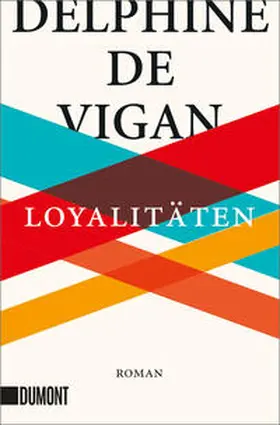 de Vigan | Loyalitäten | Buch | 978-3-8321-6503-1 | www.sack.de