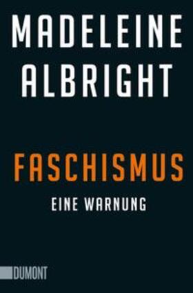 Albright / Woodward |  Faschismus | Buch |  Sack Fachmedien