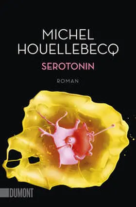 Houellebecq |  Serotonin | Buch |  Sack Fachmedien