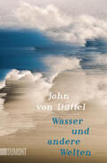 Düffel |  Düffel, J: Wasser und andere Welten | Buch |  Sack Fachmedien