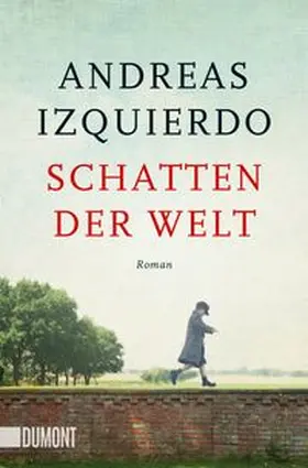 Izquierdo |  Schatten der Welt | Buch |  Sack Fachmedien