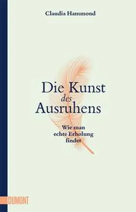 Hammond |  Die Kunst des Ausruhens | Buch |  Sack Fachmedien