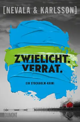 Nevala / Karlsson |  Zwielicht. Verrat. | Buch |  Sack Fachmedien