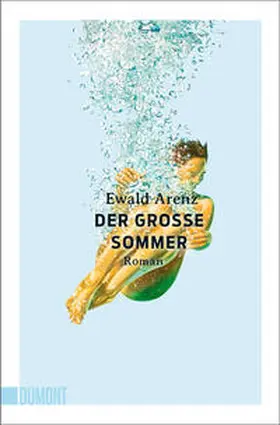 Arenz |  Der große Sommer | Buch |  Sack Fachmedien
