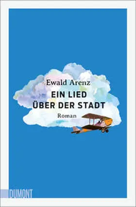 Arenz |  Ein Lied über der Stadt | Buch |  Sack Fachmedien
