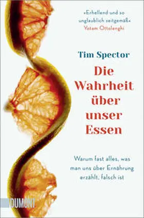 Spector |  Die Wahrheit über unser Essen | Buch |  Sack Fachmedien