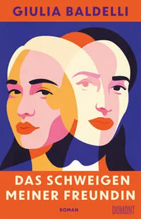 Baldelli |  Das Schweigen meiner Freundin | Buch |  Sack Fachmedien