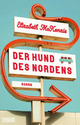 McKenzie |  Der Hund des Nordens | Buch |  Sack Fachmedien