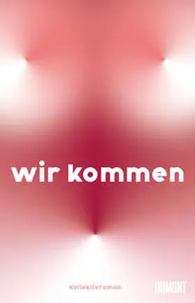 Güntner |  WIR KOMMEN | Buch |  Sack Fachmedien