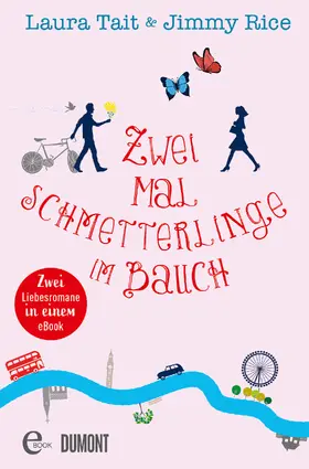 Tait / Rice |  Zwei Mal Schmetterlinge im Bauch | eBook | Sack Fachmedien