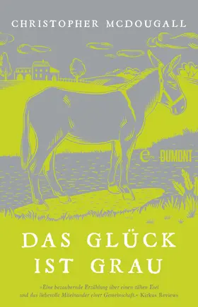 McDougall |  Das Glück ist grau | eBook | Sack Fachmedien