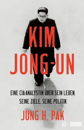 Pak | Kim Jong-un | E-Book | www.sack.de