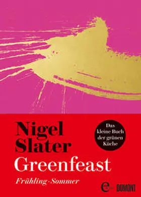 Slater |  Greenfeast: Frühling / Sommer | eBook | Sack Fachmedien